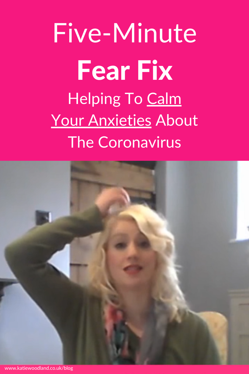 Five Minute Fear Fix: EFT Tapping For Anxiety About The Coronavirus